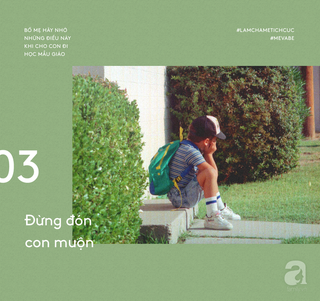 Muốn con đi học mẫu giáo vui vẻ, bố mẹ nhất định không nên làm những việc này - Ảnh 3. Muốn con đi học mẫu giáo vui vẻ, bố mẹ nhất định không nên làm những việc này - Ảnh 3.