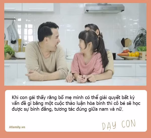 Muốn con gái một đời bình an, tất cả các ông bố hãy dạy con 10 bài học đắt giá hơn vàng này - Ảnh 10.