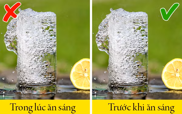 Không uống nước ngay sau khi thức dậy Uống một ly nước ngay sau khi thức dậy, trước khi ăn sáng giúp thúc đẩy tiêu hóa. Nước giúp cơ thể tăng cường quá trình trao đổi chất, làm giảm nguy cơ béo phì. Uống nước khi bụng rỗng cũng giúp loại bỏ độc tố hiệu quả.