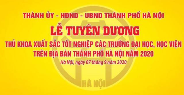 Chương trình Tuyên dương thủ khoa tốt nghiệp xuất sắc năm 2020 sẽ được tổ chức ngắn gọn.