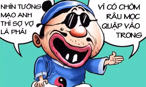 Đàn ông râu quặp là tướng sợ vợ