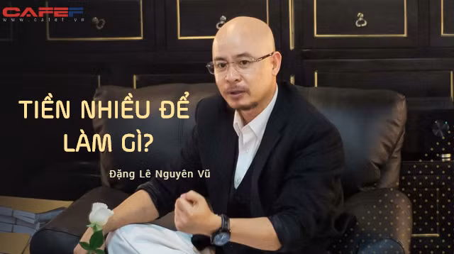 Vbiz băn khoăn với câu hỏi khó: “Tiền nhiều để làm gì?”