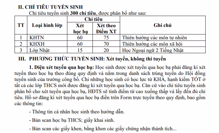 Nhà trường xét tuyển theo phương thức xét học bạ THCS và điểm thi tuyển sinh vào lớp 10 THPT của Sở GD&amp;ĐT Hà Nội.