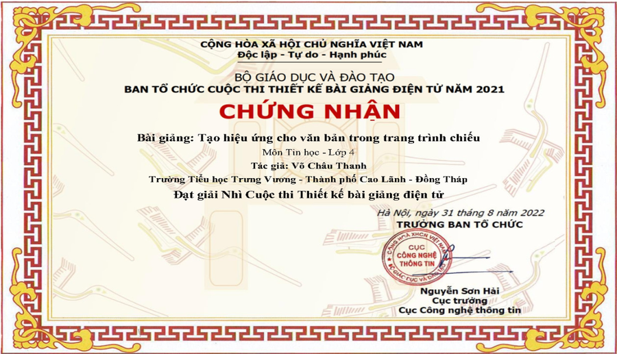 Giấy chứng nhận thầy Võ Châu Thanh, giáo viên Trường Tiểu học Trưng Vương, thành phố Cao Lãnh đạt giải Nhì với bài giảng “Tạo hiệu ứng cho văn bản trong trang trình chiếu”.
