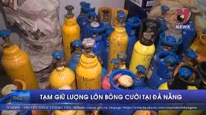 Tạm giữ lượng lớn bóng cười tại Đà Nẵng