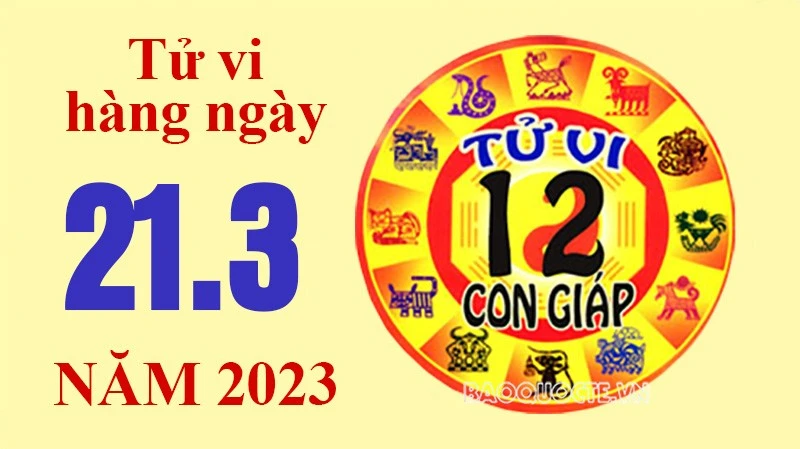 Tử vi 12 con giáp 21/3: 4 con giáp gặp quý nhân, tài lộc thăng hoa 