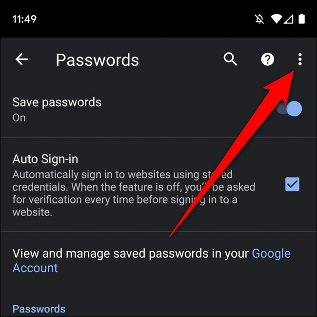 Cách xem lại mật khẩu đã lưu trên Chrome dành cho Android