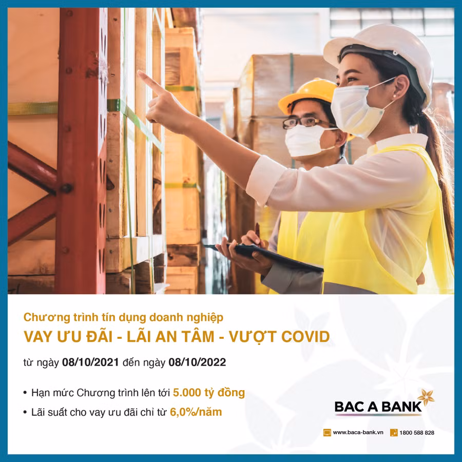 Vay ưu đãi từ BAC A BANK, doanh nghiệp an tâm vượt Covid-19 ảnh 1