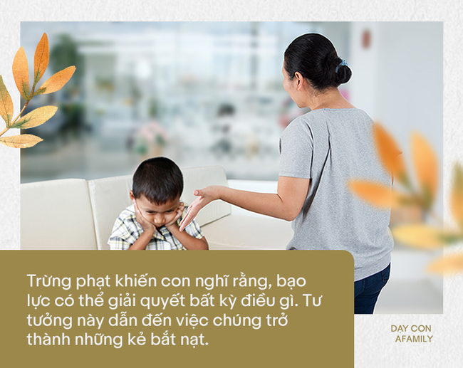 9 lý do cha mẹ đừng bao giờ áp dụng các biện pháp trừng phạt với con cái: Điều nào cũng đúng đến rùng mình - Ảnh 11. 9 lý do cha mẹ đừng bao giờ áp dụng các biện pháp trừng phạt với con cái: Điều nào cũng đúng đến rùng mình - Ảnh 11.