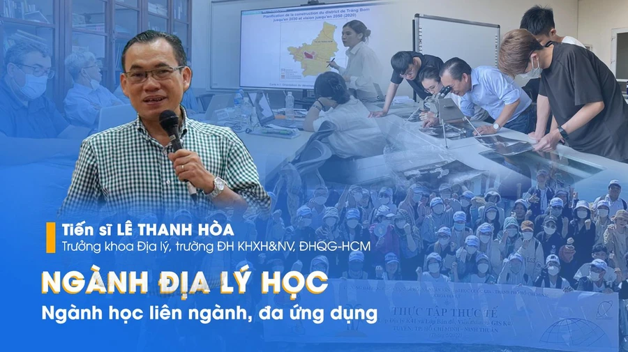 Khoa Địa lý, Trường ĐH KHXH&NV, ĐHQG-HCM là nơi đào tạo, nghiên cứu khoa học chất lượng cao trong lĩnh vực khoa học Địa lý. 