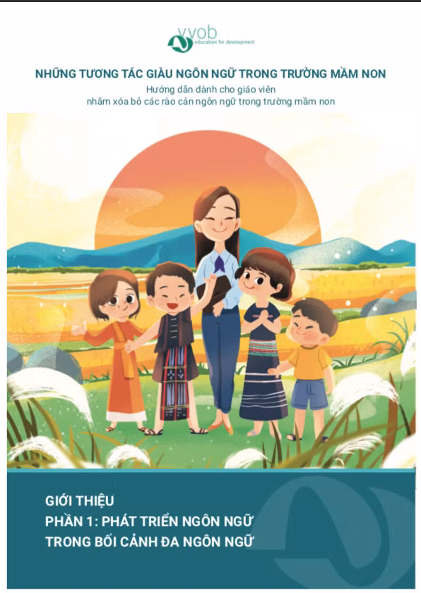 Bộ tài liệu hướng dẫn dành cho giáo viên nhằm xóa bỏ các rào cản ngôn ngữ trong trường mầm non do VVOB biên soạn