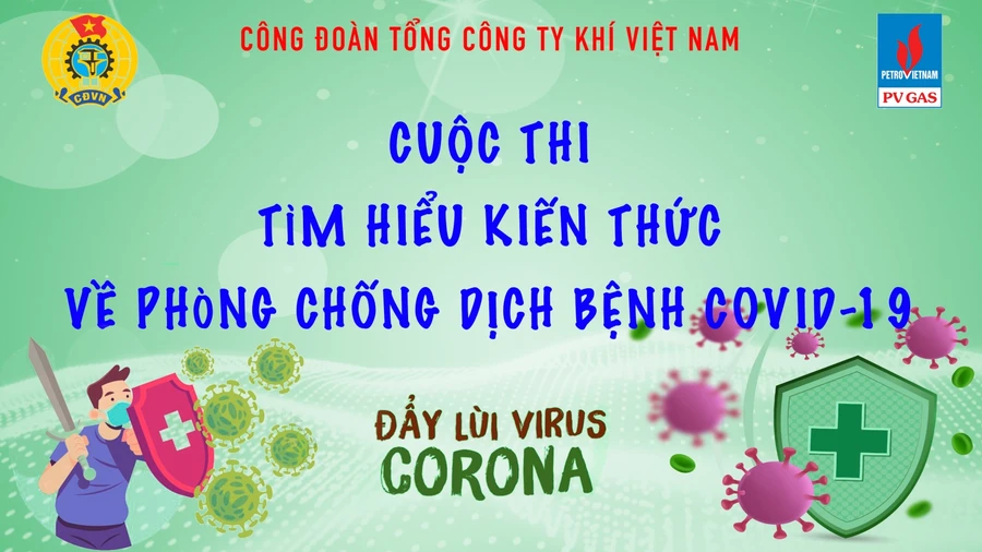 PV GAS tổ chức cuộc thi trực tuyến “Tìm hiểu kiến thức về phòng chống dịch bệnh Covid-19”