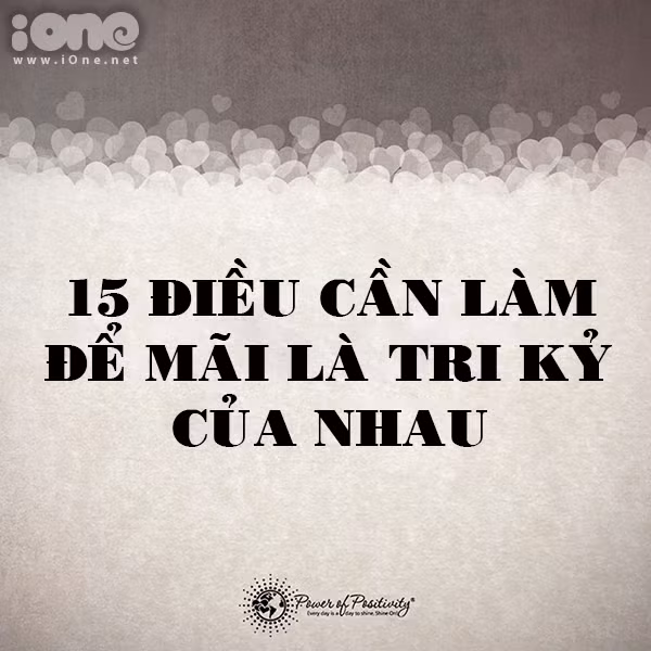 15-dieu-can-lam-de-mai-la-tri-ky-cua-nhau