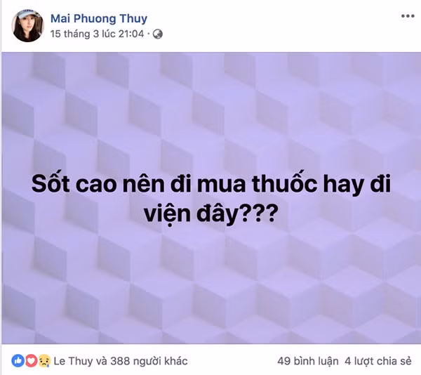 Mai Phương Thúy than thở bị ốm sốt mấy ngày nay. 