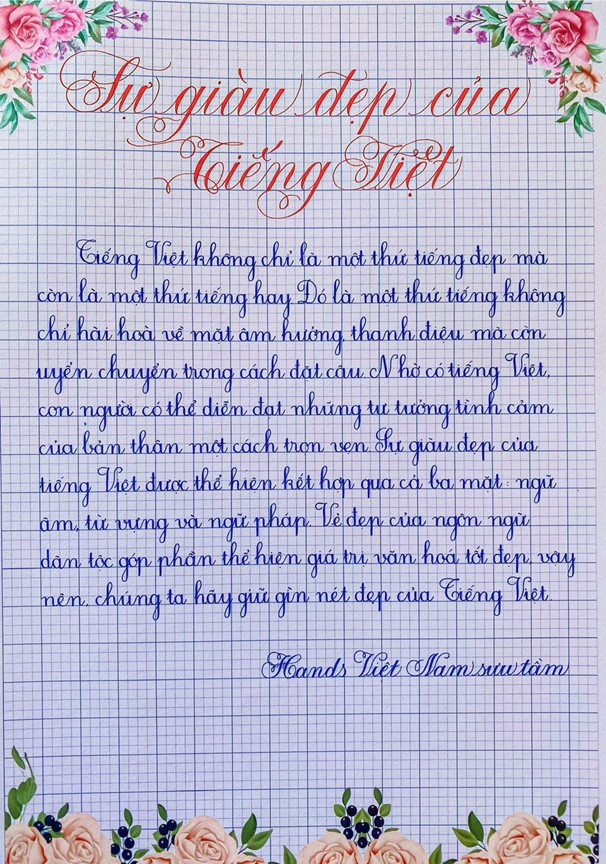 Tình yêu với tiếng Việt và sự giàu đẹp của Tiếng Việt thông qua bài viết chữ đẹp Tình yêu với tiếng Việt và sự giàu đẹp của Tiếng Việt thông qua bài viết chữ đẹp