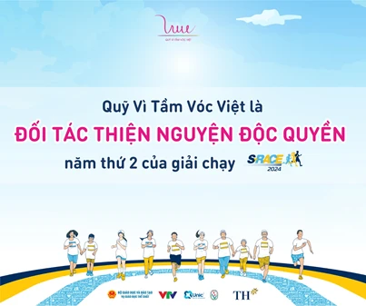 Quỹ Vì Tầm Vóc Việt - Đối tác thiện nguyện độc quyền năm thứ 2 của S-Race 