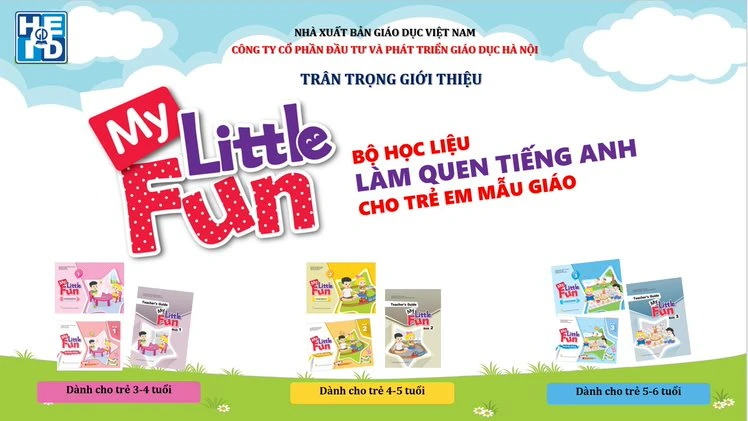 My Little Fun - Học liệu làm quen tiếng Anh kích hoạt tiềm năng ngôn ngữ của trẻ