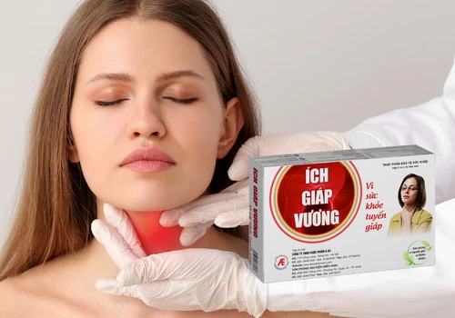 Cải thiện suy giáp hiệu quả nhờ thảo dược Ích Giáp Vương