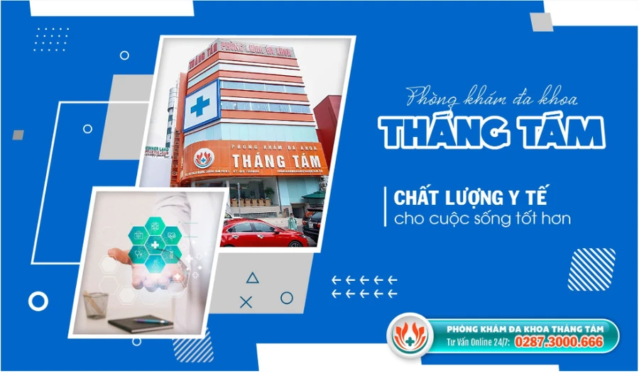 Đối tác sức khỏe của gia đình - Phòng khám đa khoa Tháng Tám