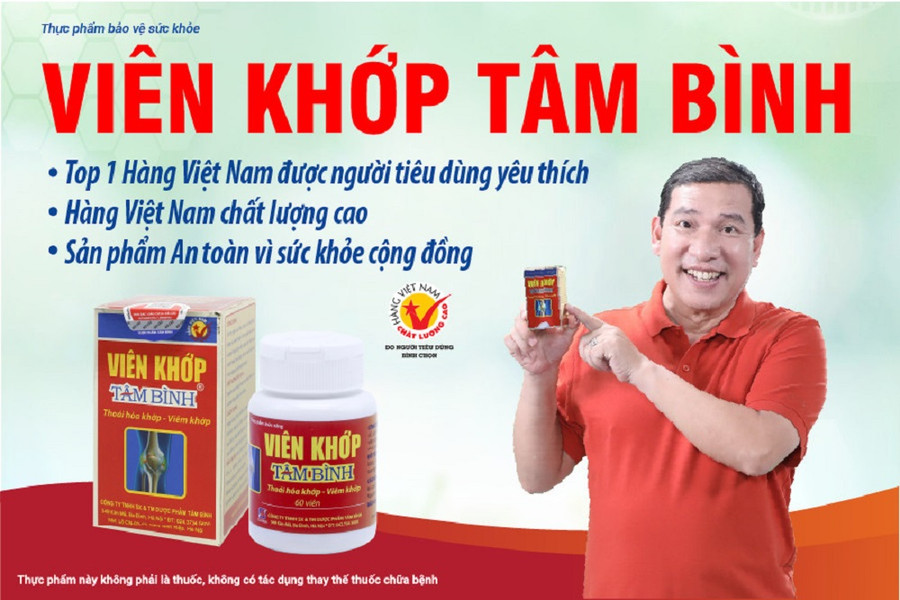 Viên khớp Tâm Bình- Sản phẩm an toàn vì sức khỏe cộng đồng