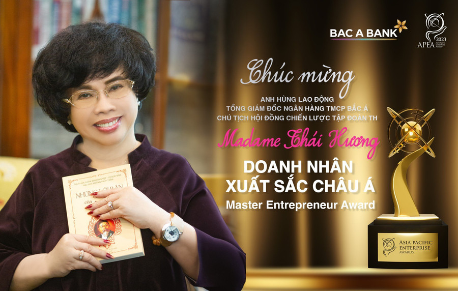 Tổng Giám đốc BAC A BANK, nữ doanh nhân Anh hùng lao động Thái Hương đã có nhiều thành tích xuất sắc trong lãnh đạo, điều hành doanh nghiệp. Tổng Giám đốc BAC A BANK, nữ doanh nhân Anh hùng lao động Thái Hương đã có nhiều thành tích xuất sắc trong lãnh đạo, điều hành doanh nghiệp.