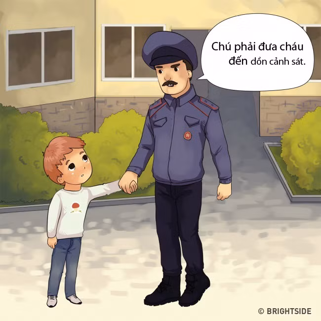 Thật khó để giữ được cảnh giác khi những kẻ bắt cóc nói rằng họ là cảnh sát và yêu cầu trẻ đi cùng vì trẻ đã phạm luật. Mọi người trong bộ đồng phục trông đều đáng tin cậy, ngay cả với người lớn. Nhưng bất kỳ nhân viên cảnh sát thực sự nào cũng sẽ tìm kiếm bố mẹ của đứa trẻ và không từ chối giúp đỡ nếu bạn cần.Trong trường hợp khả nghi, bạn hãy can thiệp bằng cách yêu cầu người cảnh sát đó cho bạn xem thẻ. Khi thấy họ có biểu hiện lo lắng, bạn cần cố gắng chụp lại ảnh của họ.