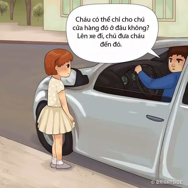 Khi bạn thấy một chiếc xe chạy chậm dọc trên đường và đi theo đứa trẻ, đó có thể là dấu hiệu cảnh báo kẻ bắt cóc. Và nếu người lái xe yêu cầu trẻ hướng dẫn hoặc mời trẻ vào xe của họ, điều này càng khả nghi hơn. Một người lái xe bình thường sẽ yêu cầu người lớn, cảnh sát giúp đỡ hoặc sử dụng GPS để tìm đường.