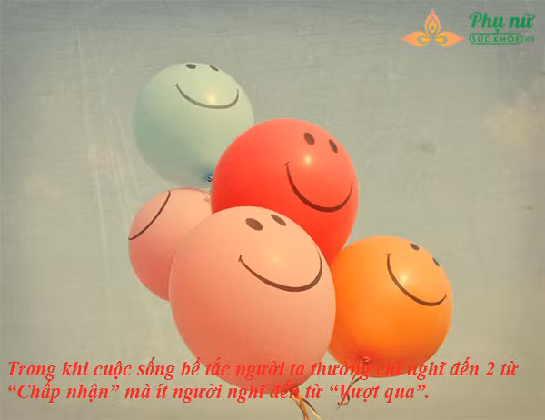 15 câu nói thổi bay bế tắc giúp tinh thần bạn vui vẻ ngay tức thì - Ảnh 13