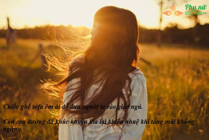 15 câu nói thổi bay bế tắc giúp tinh thần bạn vui vẻ ngay tức thì - Ảnh 9 15 câu nói thổi bay bế tắc giúp tinh thần bạn vui vẻ ngay tức thì - Ảnh 9