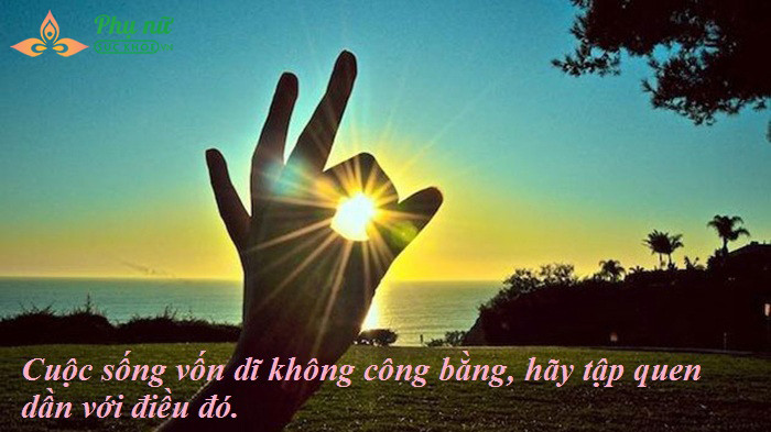 15 câu nói thổi bay bế tắc giúp tinh thần bạn vui vẻ ngay tức thì - Ảnh 8 15 câu nói thổi bay bế tắc giúp tinh thần bạn vui vẻ ngay tức thì - Ảnh 8