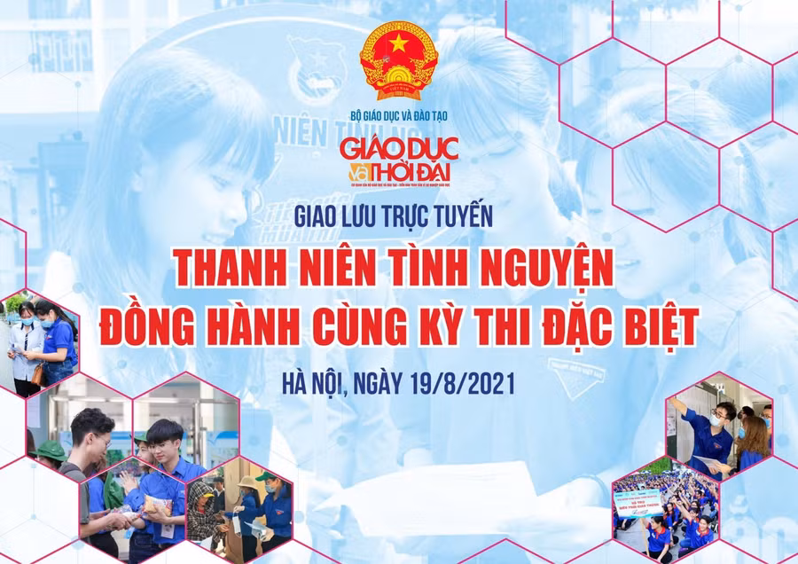 Giao lưu trực tuyến “Thanh niên tình nguyện đồng hành cùng kỳ thi đặc biệt” ảnh 1