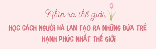 Bí quyết dạy con cha mẹ nào cũng cần: Bớt nói Đừng để trẻ trưởng thành hơn - Ảnh 4. Bí quyết dạy con cha mẹ nào cũng cần: Bớt nói Đừng để trẻ trưởng thành hơn - Ảnh 4.