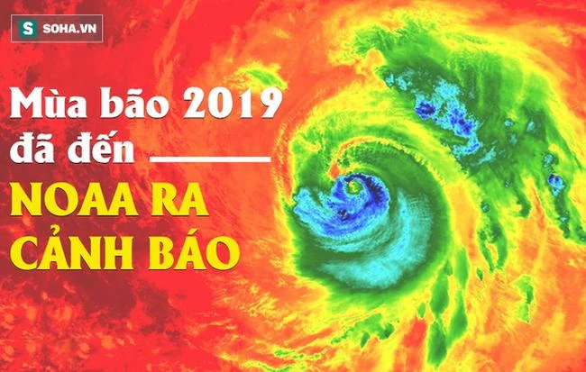 Mùa bão 2019: Cơ quan khí quyển Mỹ ra cảnh báo, xuất hiện yếu tố bất thường, khó lường?