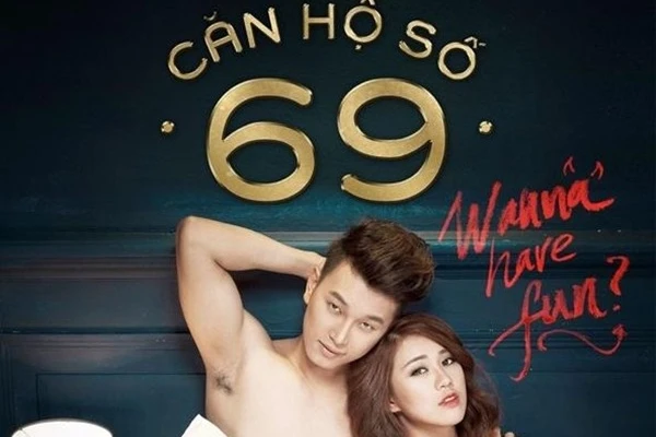 "Căn hộ 69": Phim hay sex?