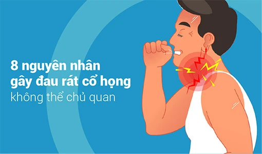 Có những nguyên nhân gây đau rát cổ họng không thể chủ quan. 