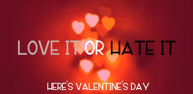 Nghiên cứu khoa học chỉ rõ 3 lý do khiến bạn ghét ngày Valentine tới tận xương tủy!-1