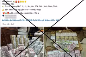 Người dân cần cẩn trọng với quảng cáo đổi tiền lẻ, tiền mới trên mạng xã hội. (Ảnh: CATQ)