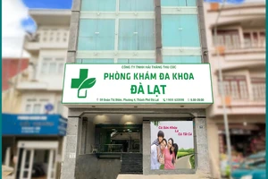 Phòng khám đa khoa Đà Lạt bị xử phạt nghiêm. Ảnh: TG