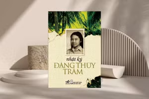 Đọc cuốn 'Nhật ký Đặng Thùy Trâm' để biết quý trọng hơn nền hòa bình, độc lập mà chúng ta đang có. 