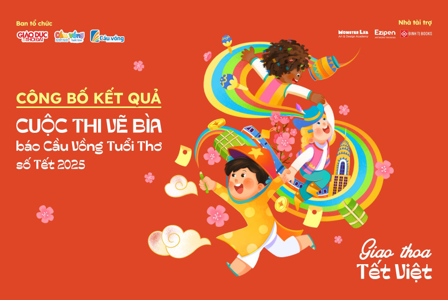 Tổng kết cuộc thi vẽ minh họa bìa Báo Cầu Vồng Tuổi Thơ số đặc biệt tết Ất Tỵ