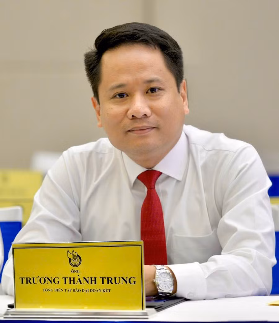 Ông Trương Thành Trung - Ủy viên Ủy ban Trung ương Mặt trận Tổ quốc Việt Nam, Tổng Biên tập Báo Đại đoàn kết.