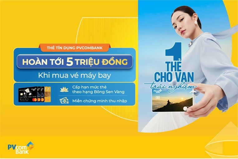 Đặc quyền hoàn tiền cho chủ thẻ tín dụng PVcomBank mua vé máy bay