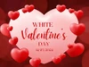 Lời chúc ngày lễ Valentine Trắng 14/3 ý nghĩa và ngọt ngào