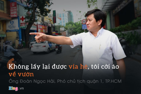 Những phát ngôn ấn tượng trong việc đòi vỉa hè cho người đi bộ - Ảnh 4 Nhung phat ngon an tuong trong viec doi via he cho nguoi di bo - Anh 4
