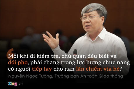 Những phát ngôn ấn tượng trong việc đòi vỉa hè cho người đi bộ - Ảnh 6 Nhung phat ngon an tuong trong viec doi via he cho nguoi di bo - Anh 6