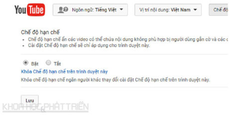 Hướng dẫn kích hoạt chế độ hạn chế video trên Youtube - Ảnh 2 Huong dan kich hoat che do han che video tren Youtube - Anh 2