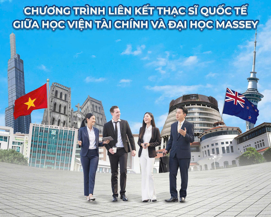 Người học được mở rộng cơ hội nhận bằng Thạc sĩ liên kết quốc tế giữa Học viện Tài chính với Đại học Massey, New Zealand. Ảnh: NTCC.