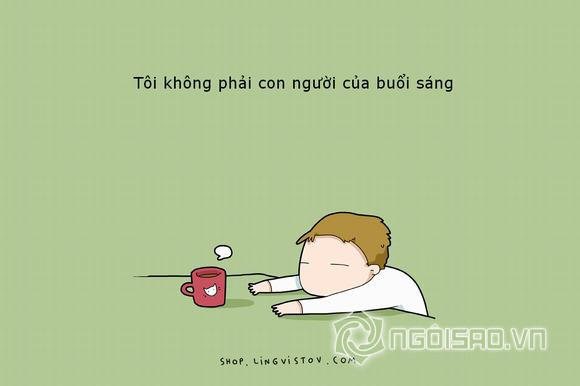 Chỉ người ngủ nướng mới hiểu 4 Chỉ người ngủ nướng mới hiểu 4
