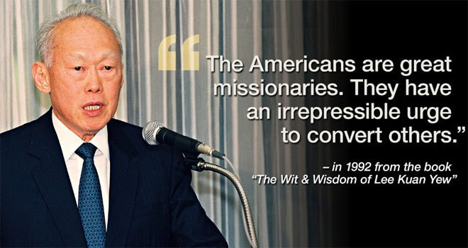 Những câu nói nổi tiếng của Lý Quang Diệu ảnh 6