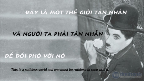 Những câu nói của Vua Hề Charlie Chaplin khiến bạn phải giật mình với cuộc sống này - Ảnh 7 Nhung cau noi cua Vua He Charlie Chaplin khien ban phai giat minh voi cuoc song nay - Anh 7